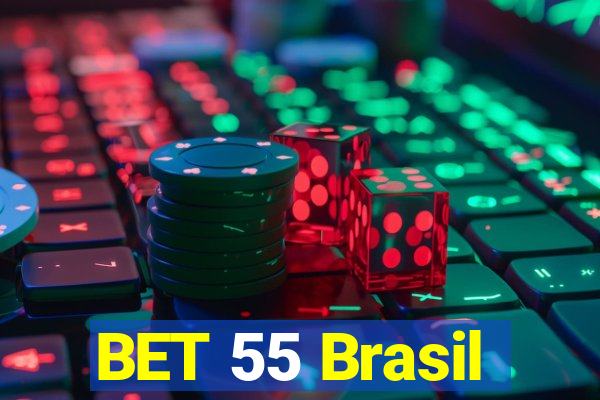 BET 55 Brasil